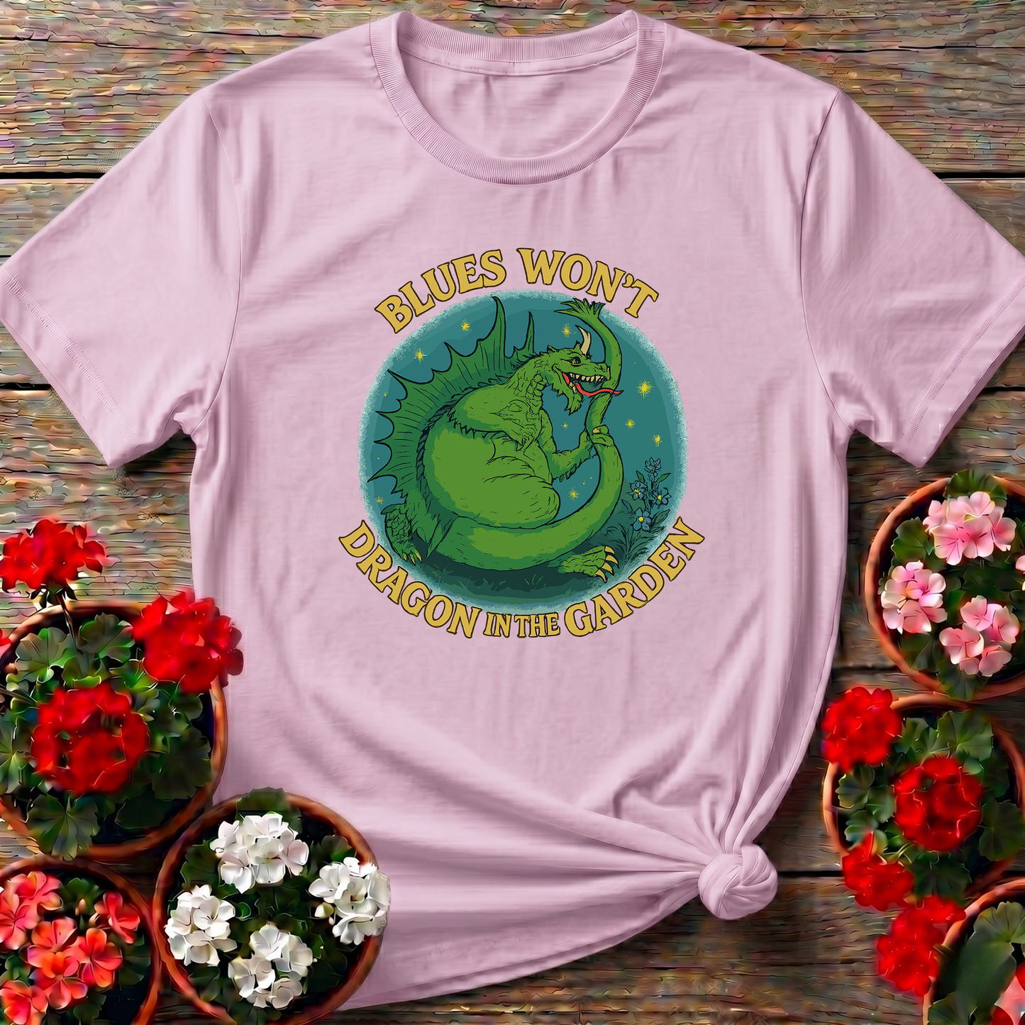 Blues Won't Dragon In The Garden Funny Mythical Tee