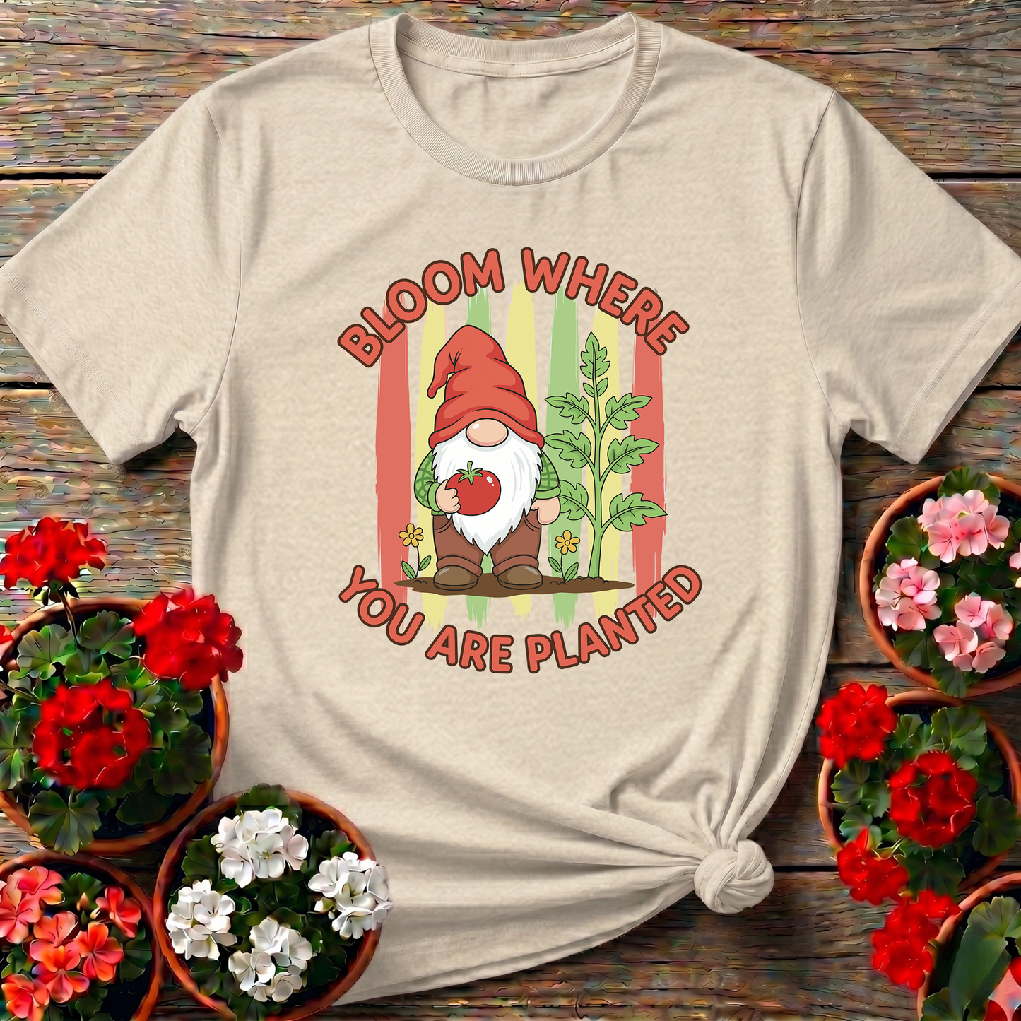 Bloom Where You Are Planted Garden Gnome T-shirt