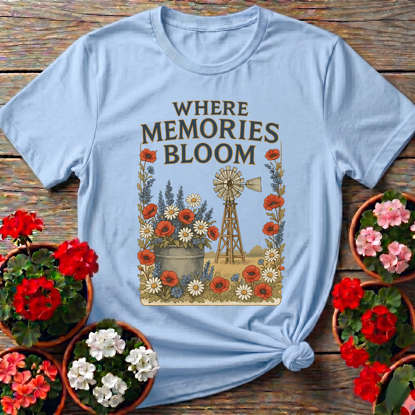 Where Memories Bloom Vintage Farmhouse Garden T-shirt
