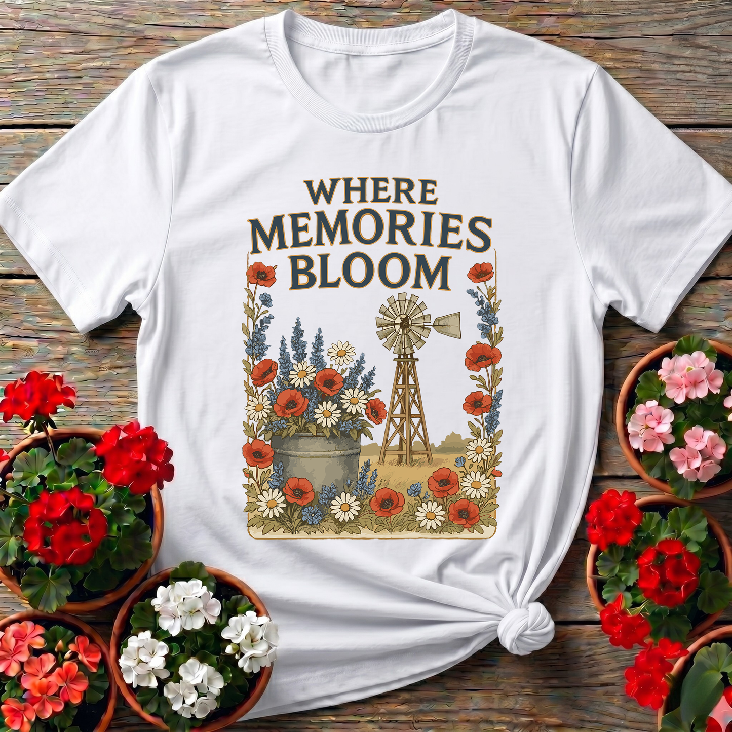 Where Memories Bloom Vintage Farmhouse Garden T-shirt