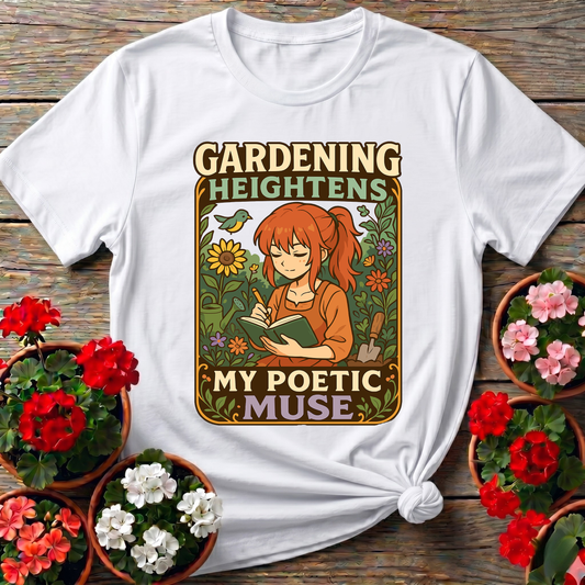 Gardening Heightens My Poetic Muse Kawaii Tee