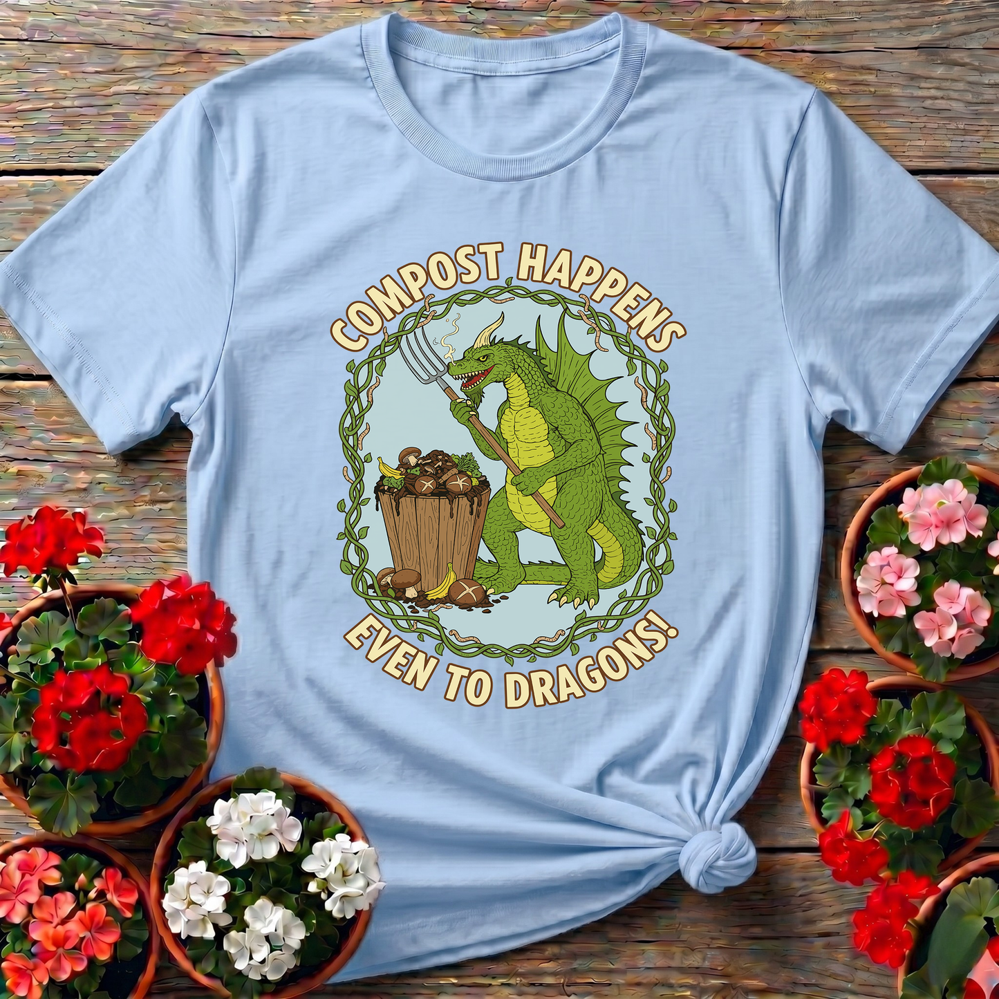 Compost Happens Even To Dragons Green Dragon Tee