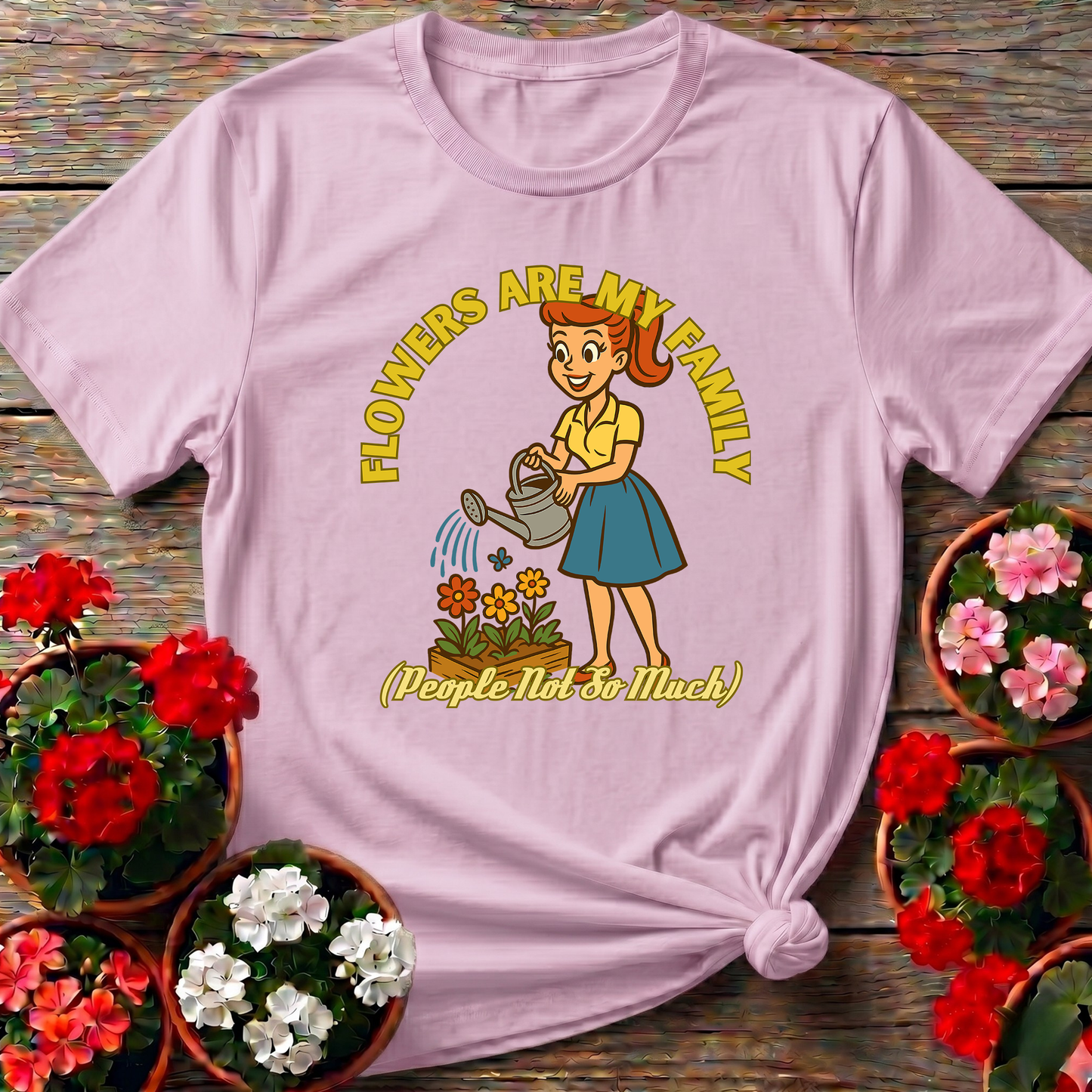 Flowers Are My Family Retro 1950s Gardening Humor Tee