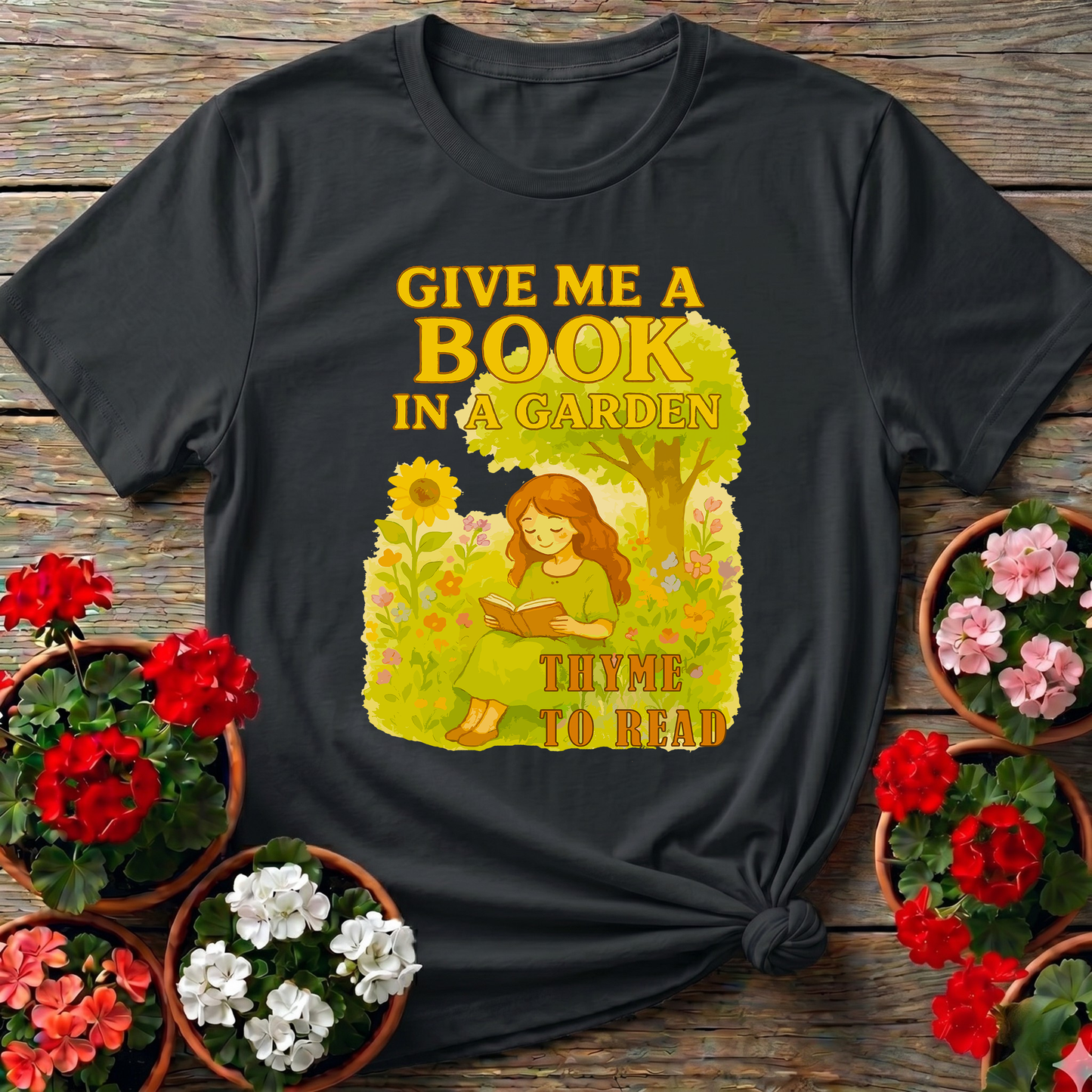Give Me A Book In A Garden Thyme To Read T-shirt