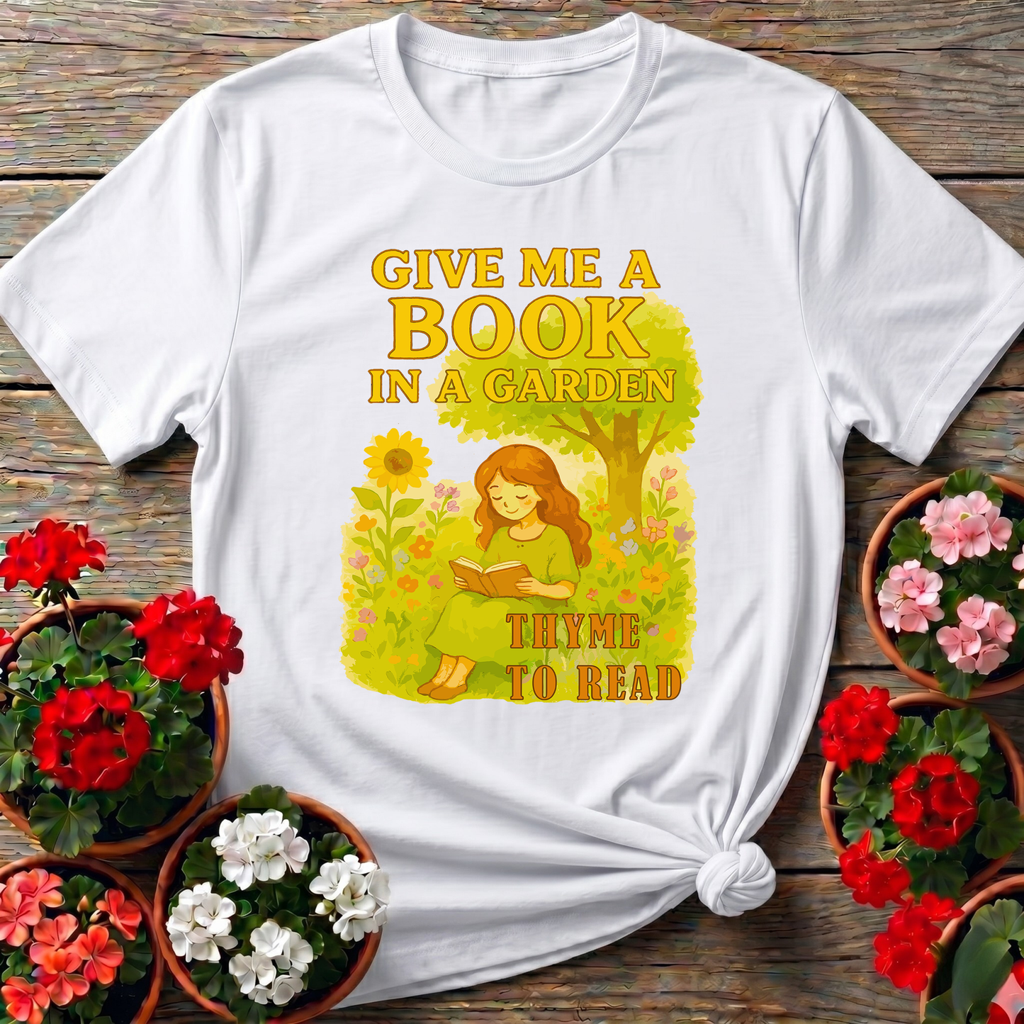 Give Me A Book In A Garden Thyme To Read T-shirt