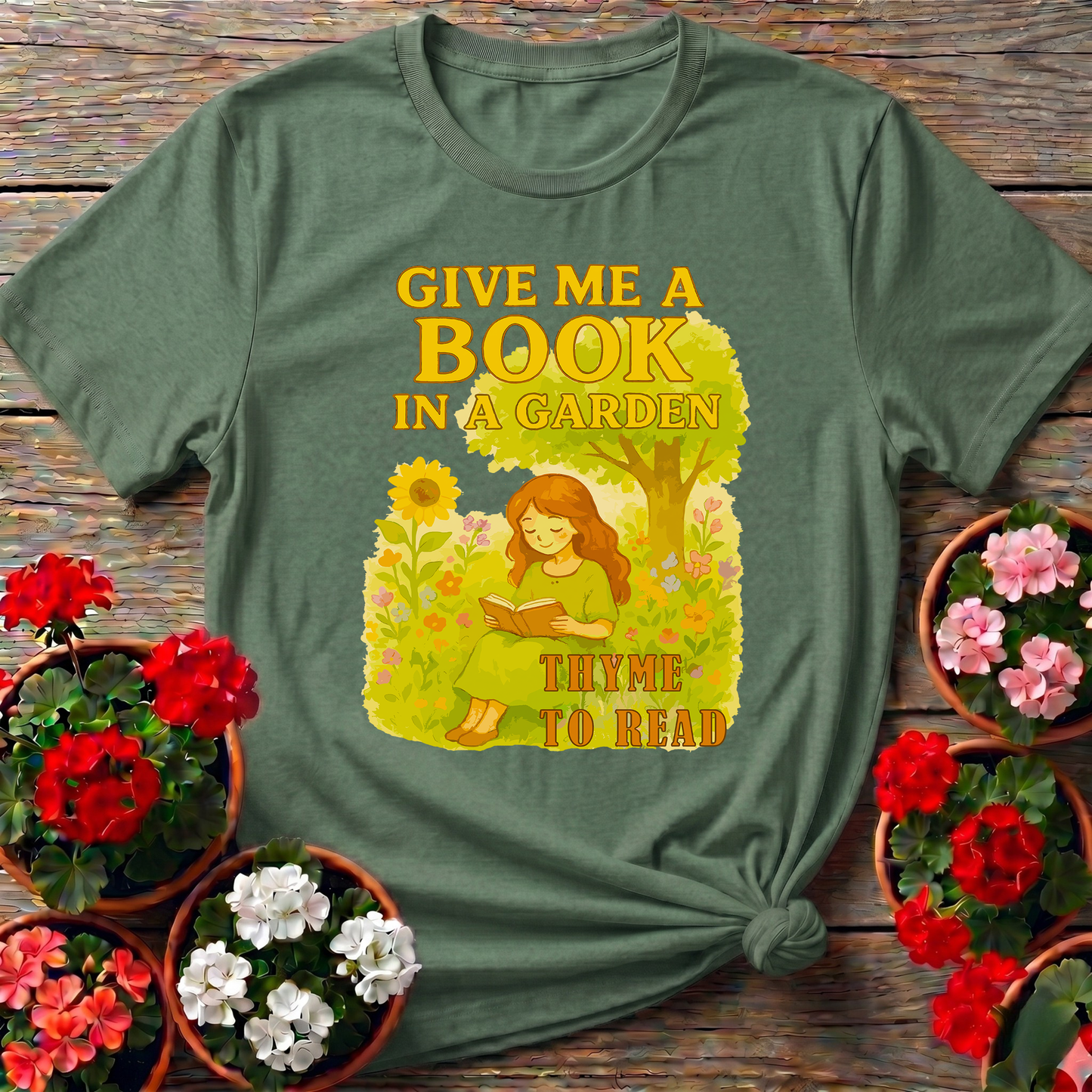 Give Me A Book In A Garden Thyme To Read T-shirt