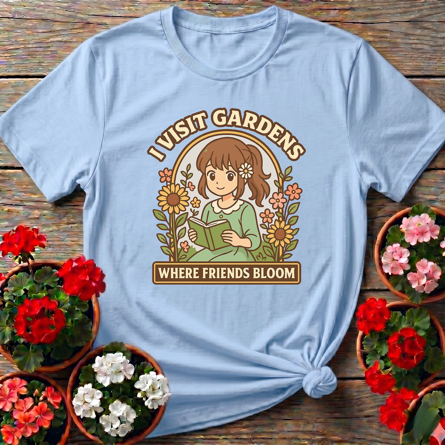 I Visit Gardens Where Friends Bloom Anime T-shirt