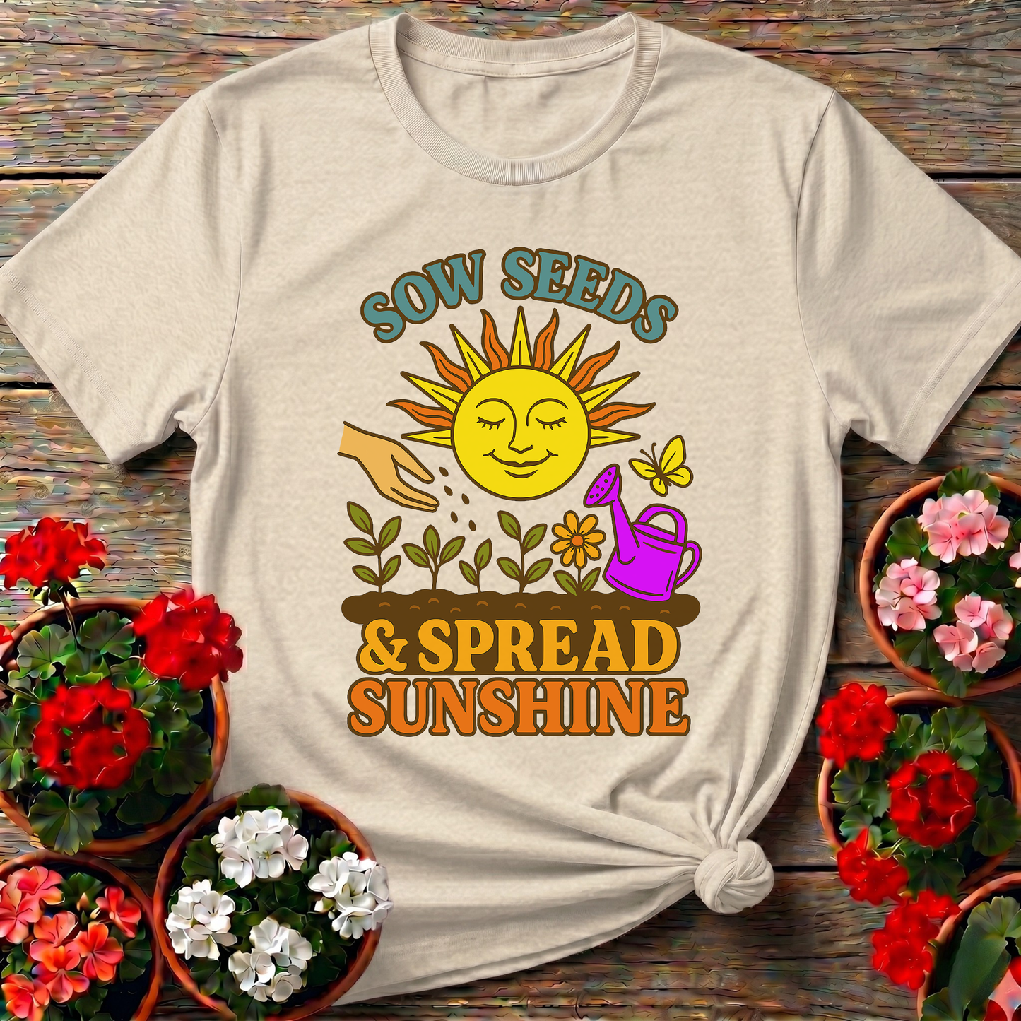 Sow Seeds Spread Sunshine Vintage 70s Gardening Tee