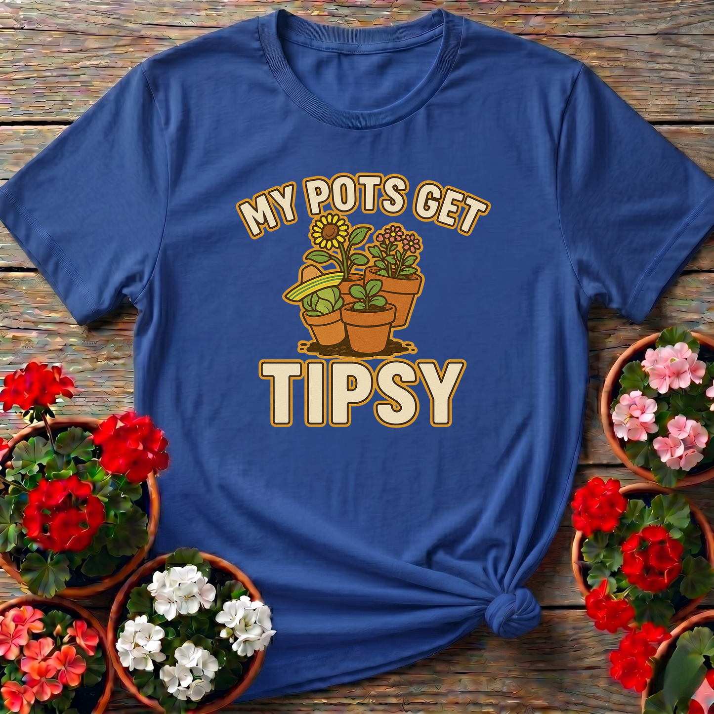 My Pots Get Tipsy Funny Gardening Pun T-Shirt