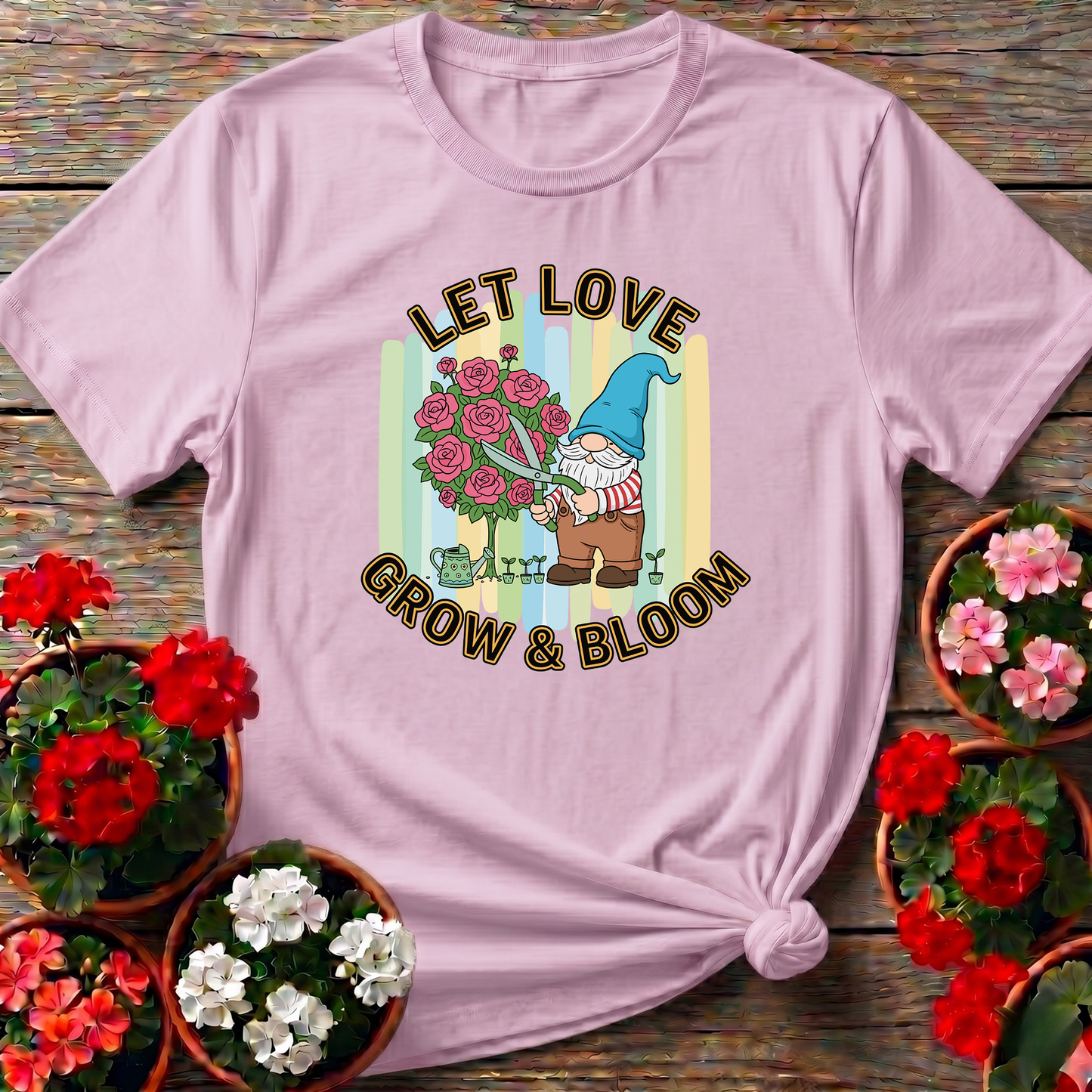 Let Love Grow & Bloom Funny Garden Gnome Tee