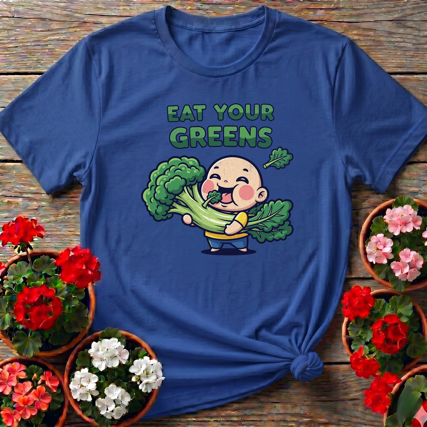 Eat Your Greens Funny Homegrown Produce Tee