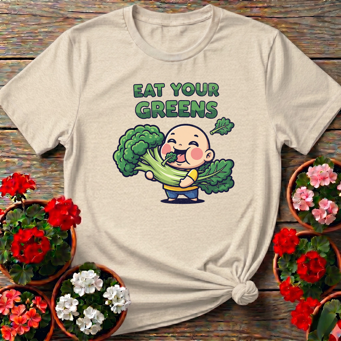 Eat Your Greens Funny Homegrown Produce Tee