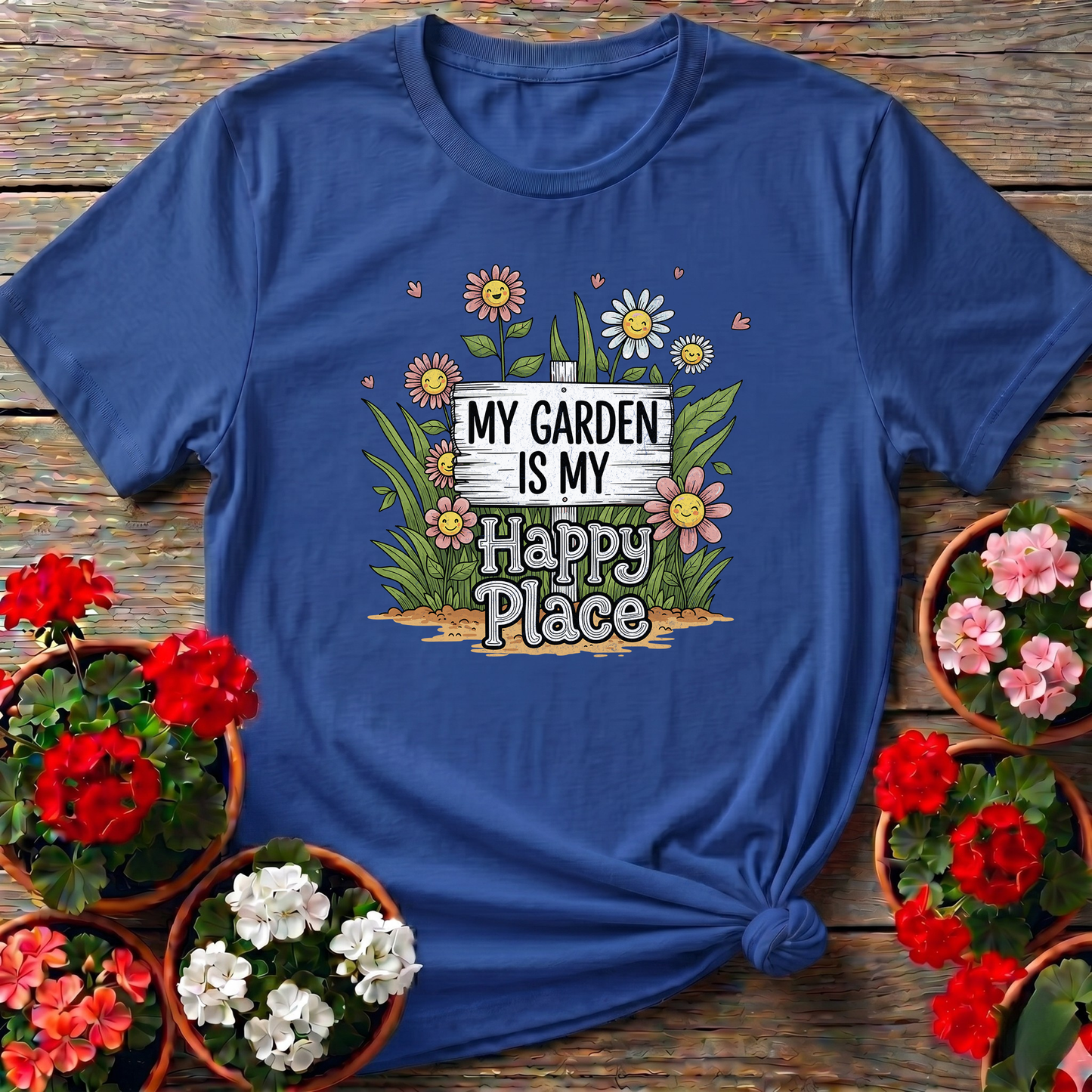 My Garden Is My Happy Place Whimsical Garden T-shirt