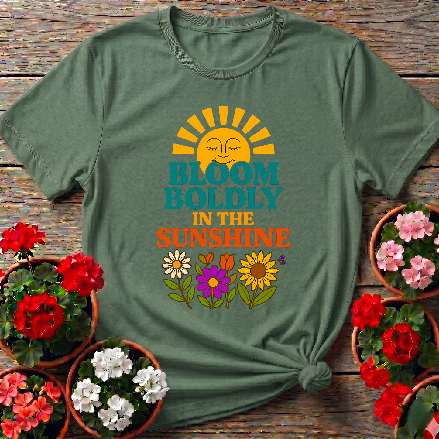 Bloom Boldly In The Sunshine Retro T-shirt