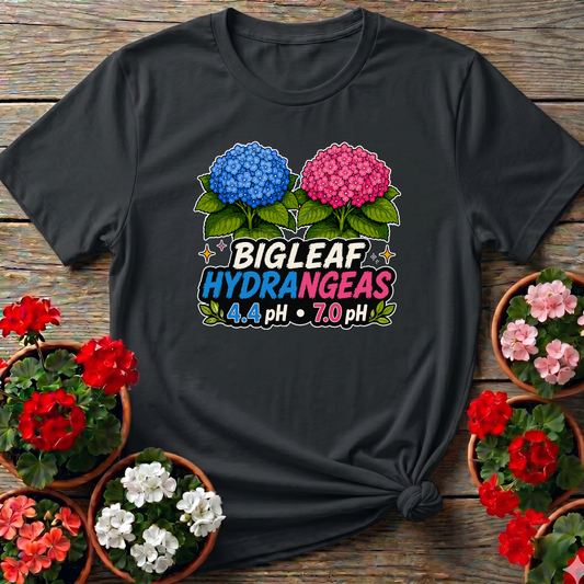 Bigleaf Hydrangeas 4.4 pH and 7.0 pH Gardening T-Shirt