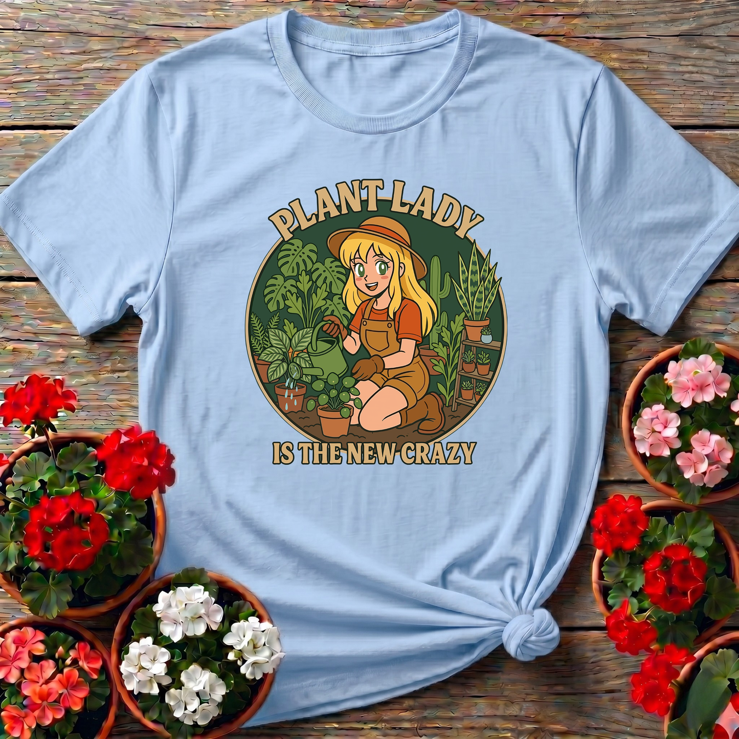 Plant Lady Is the New Crazy Funny Gardening T-Shirt