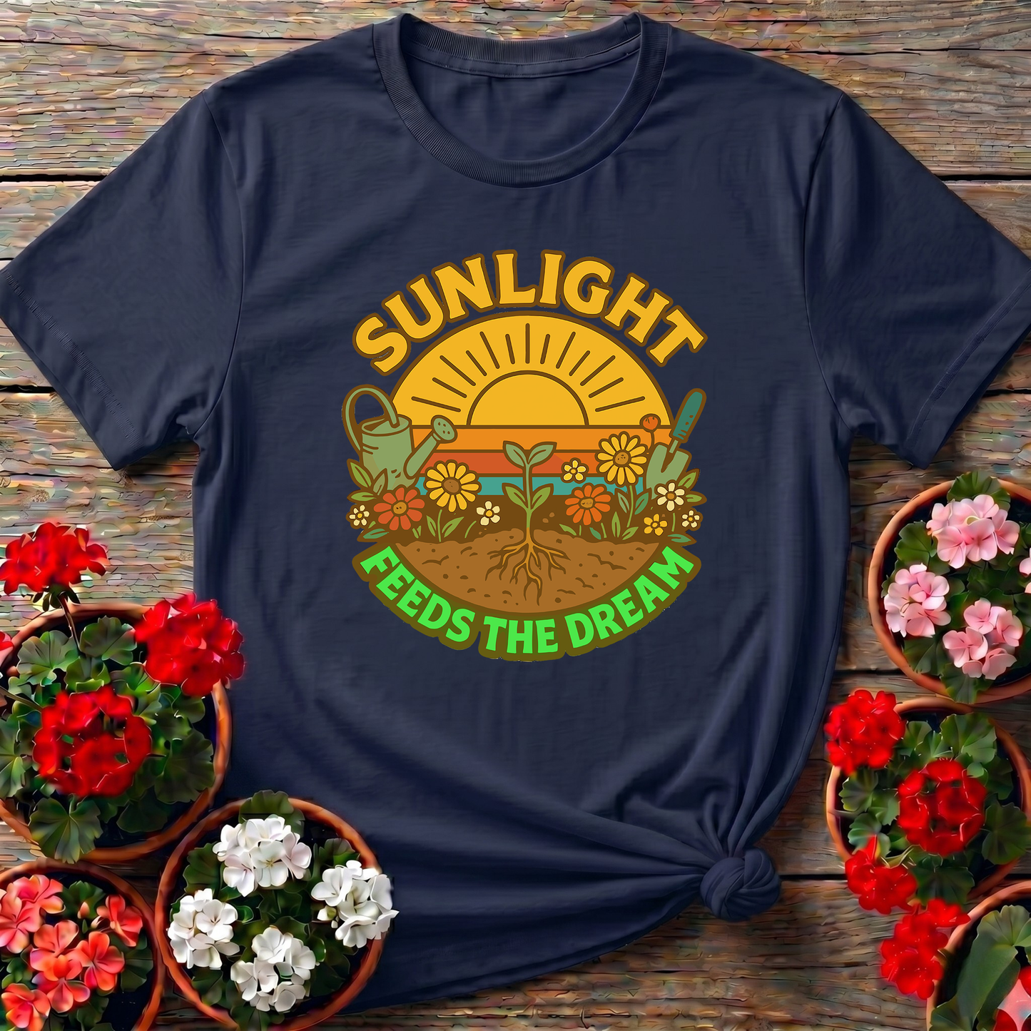 Sunlight Feeds the Dream Retro Gardening Tee