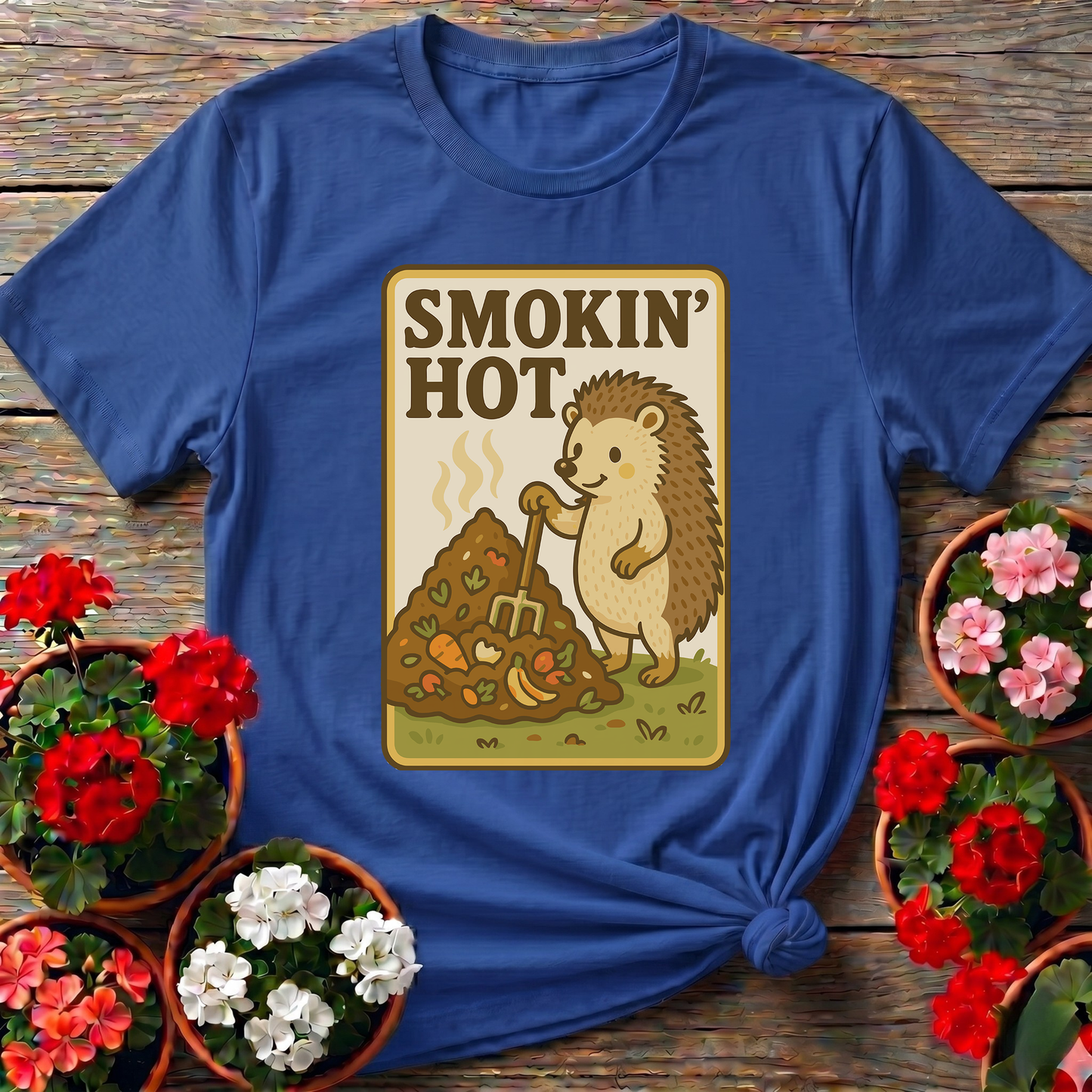 Smokin' Hot Hedgehog Compost Gardening Tee