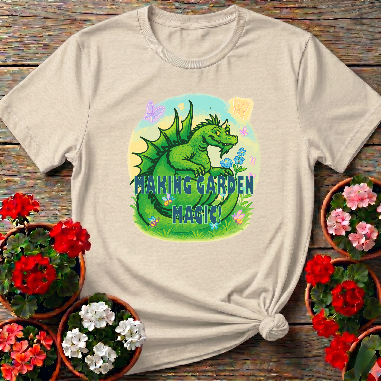 Making Garden Magic Dragon Gardening T-Shirt