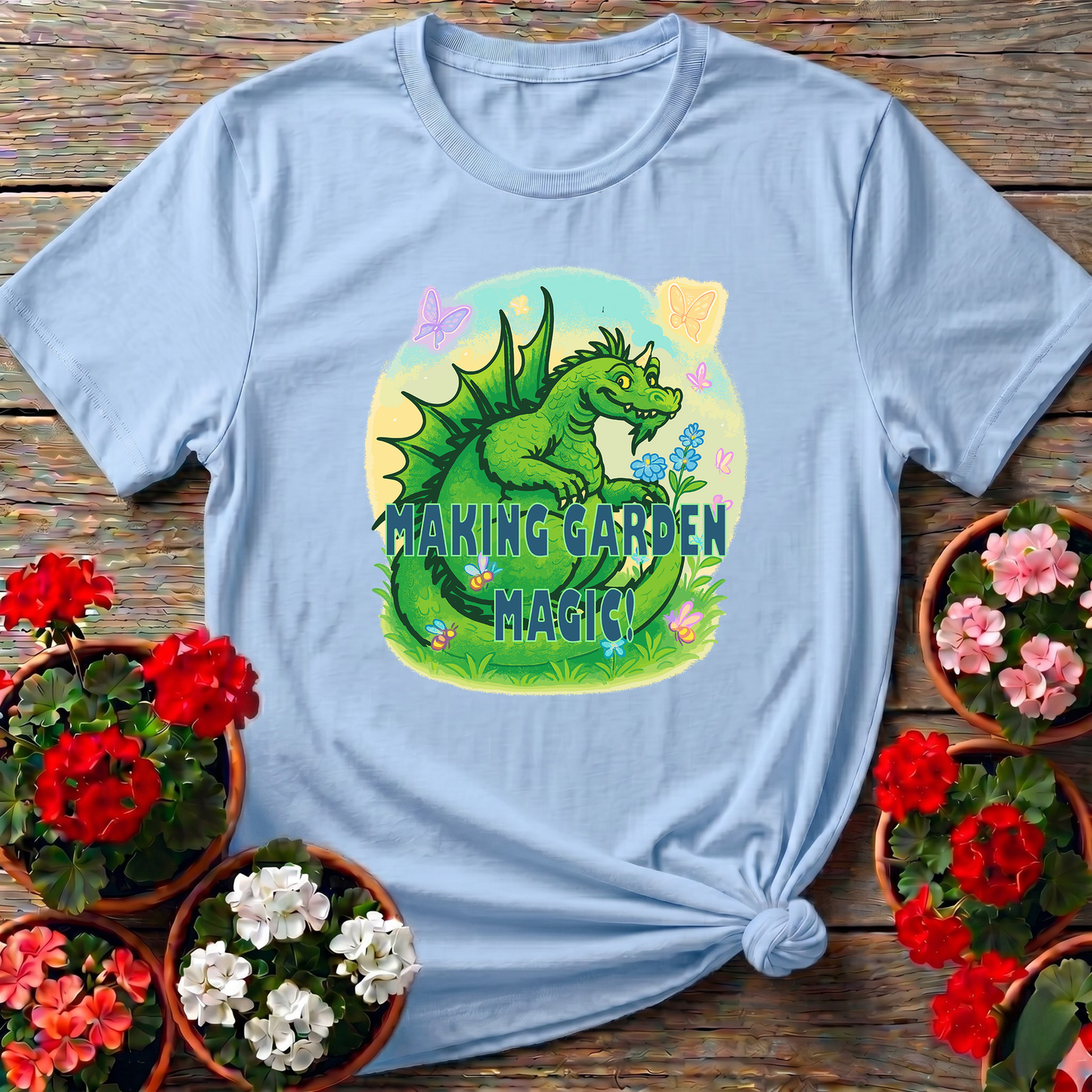 Making Garden Magic Dragon Gardening T-Shirt