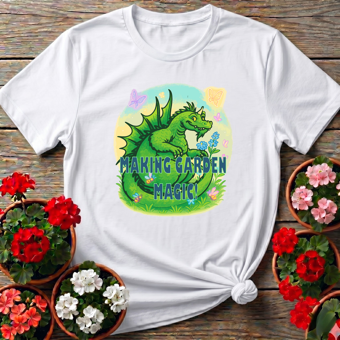 Making Garden Magic Dragon Gardening T-Shirt