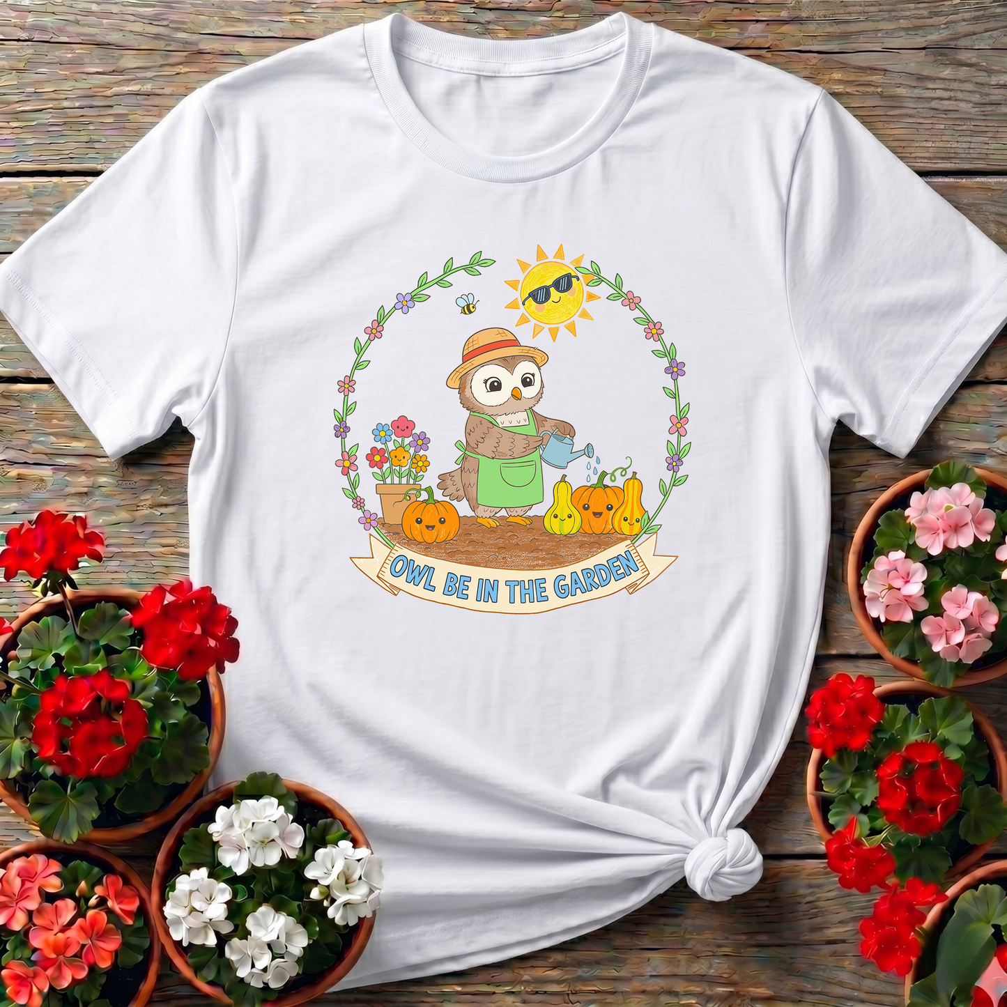 Owl Be In The Garden Cute Owl Gardening T-Shirt