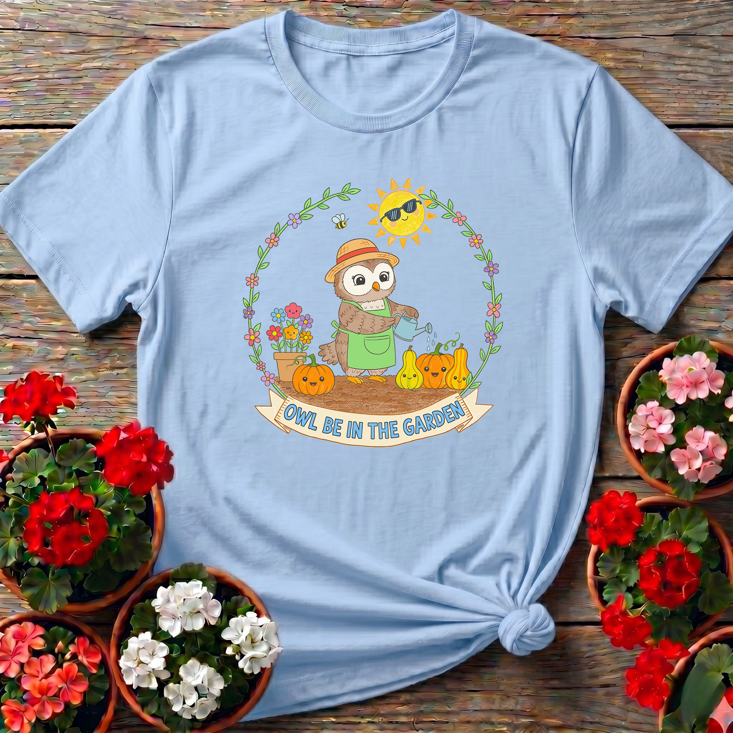 Owl Be In The Garden Cute Owl Gardening T-Shirt