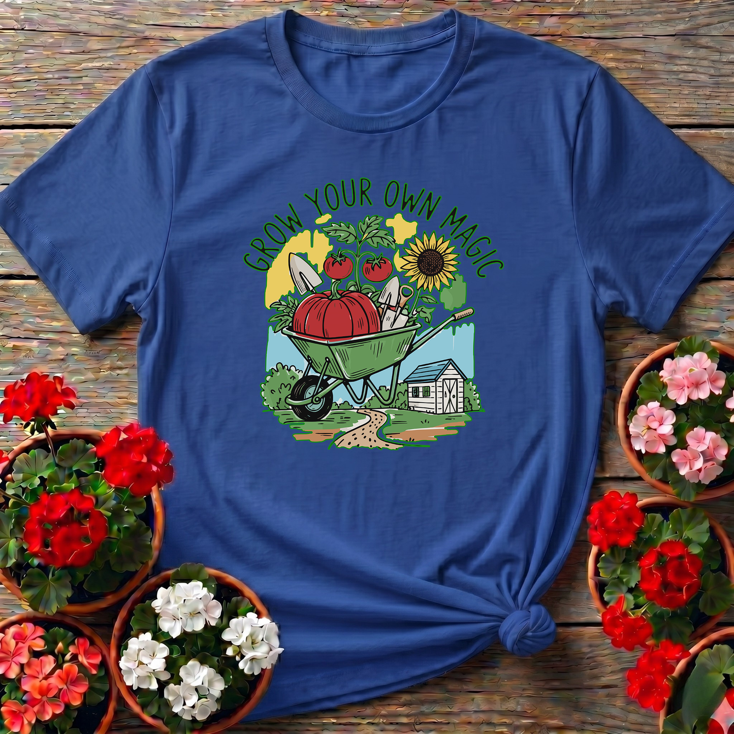 Grow Your Own Magic Wheelbarrow Garden T-Shirt