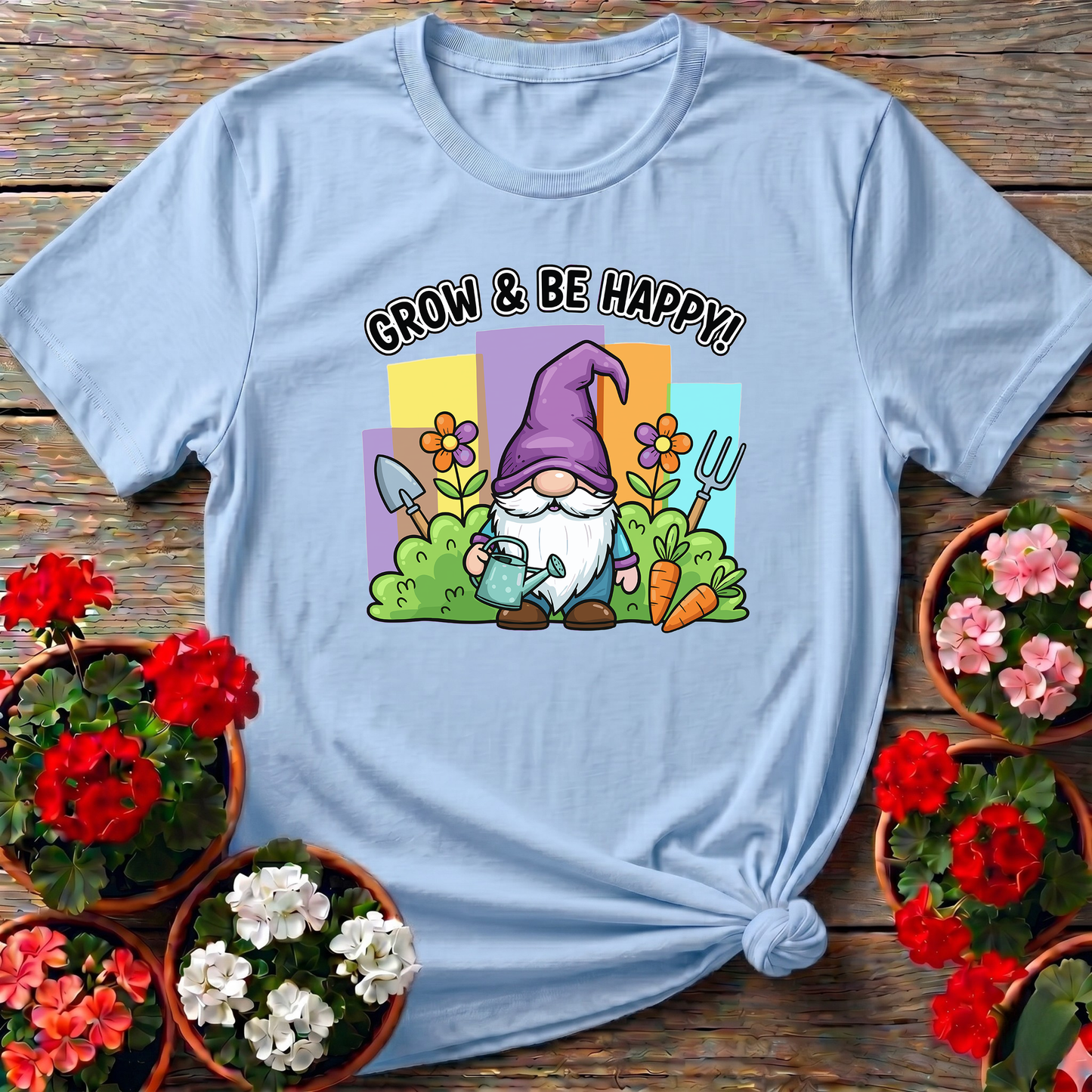 Grow and Be Happy Gnome Gardening T-Shirt