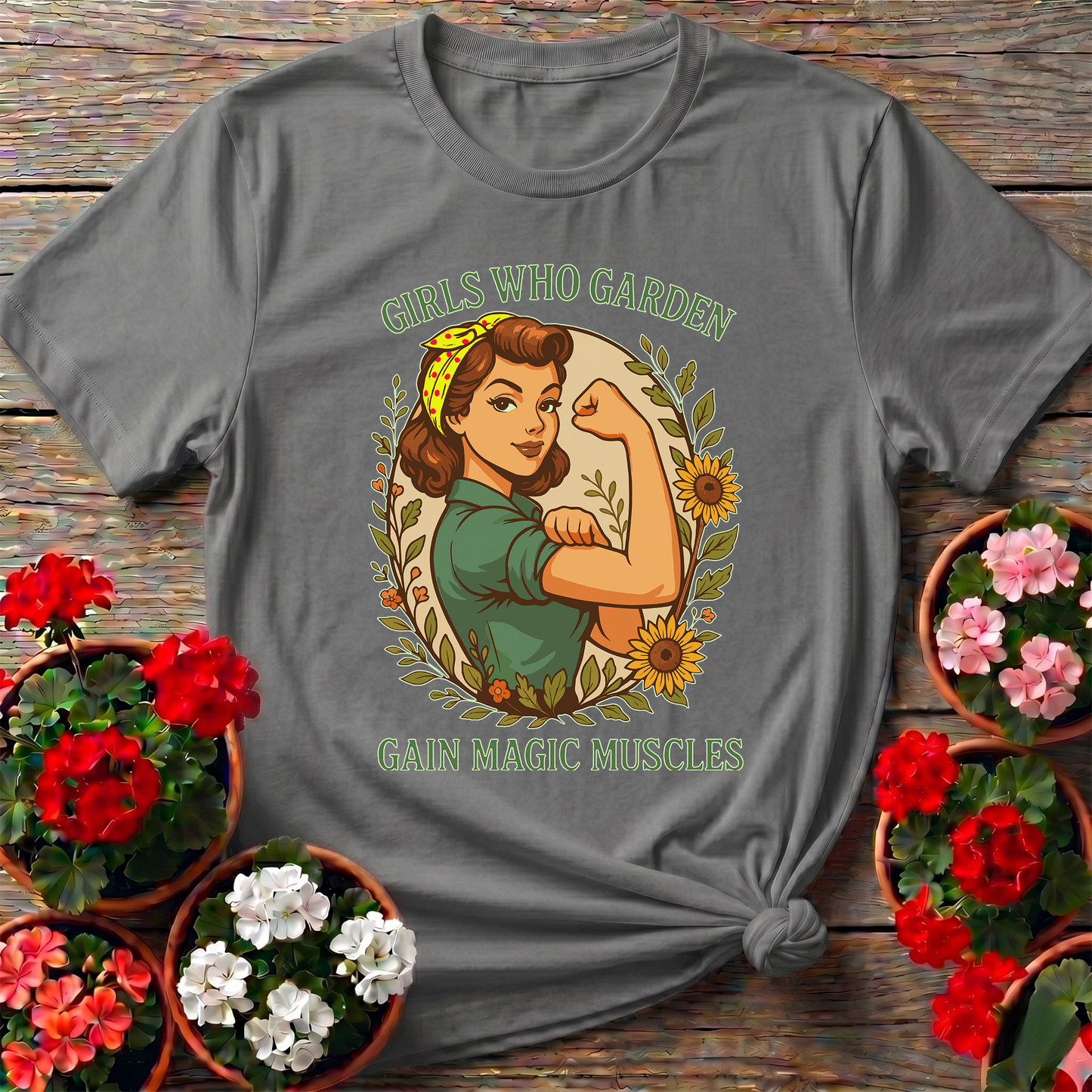 Girls Who Garden Gain Magic Muscles Vintage Gardening Tee