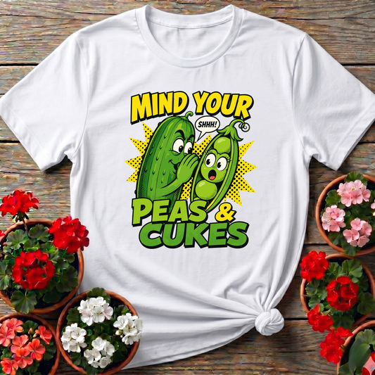 Mind Your Peas and Cukes Funny Vegetable Garden Shirt