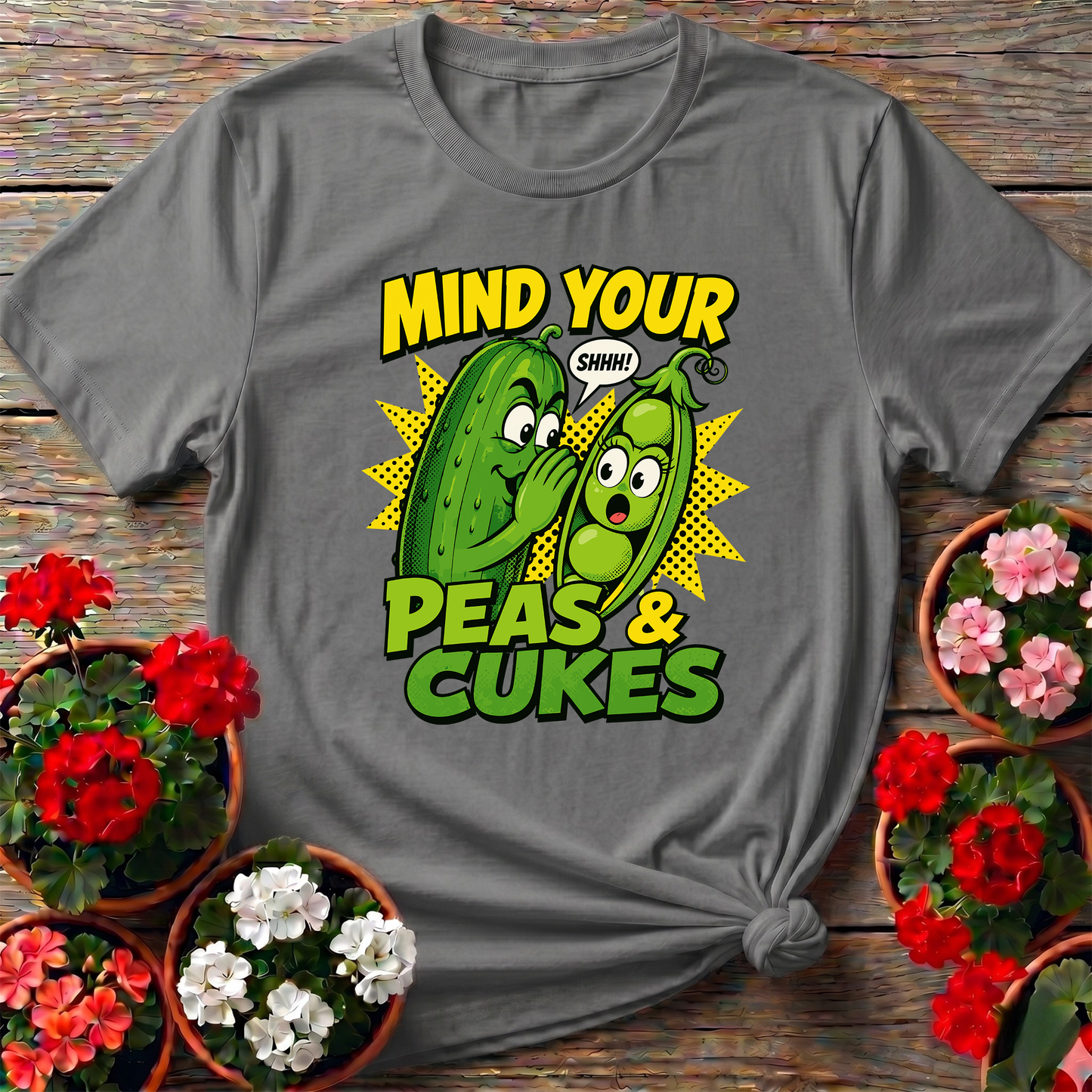 Mind Your Peas and Cukes Funny Vegetable Garden Shirt