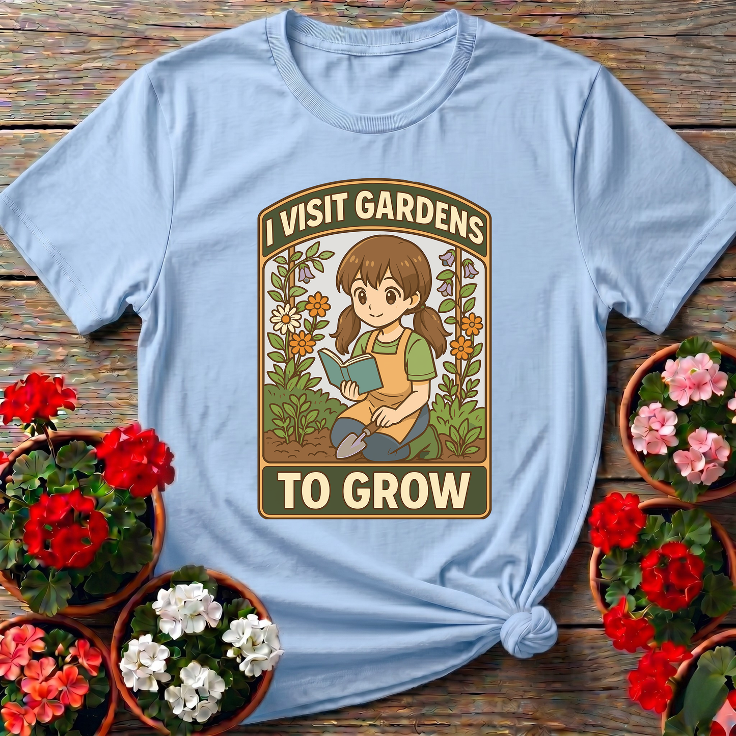 I Visit Gardens To Grow Kawaii Gardener Girl T-Shirt