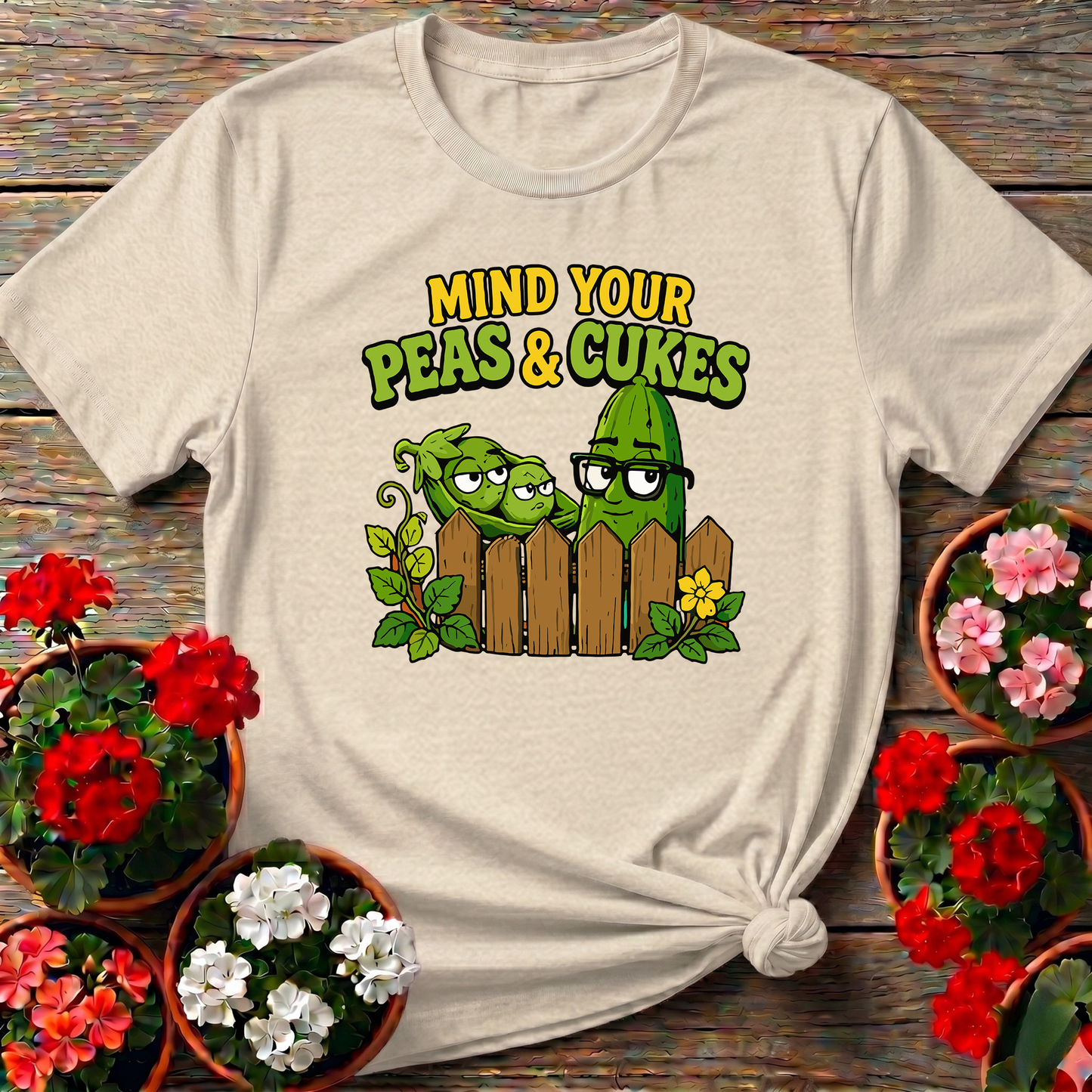 Mind Your Peas and Cukes Funny Vegetable Garden Shirt