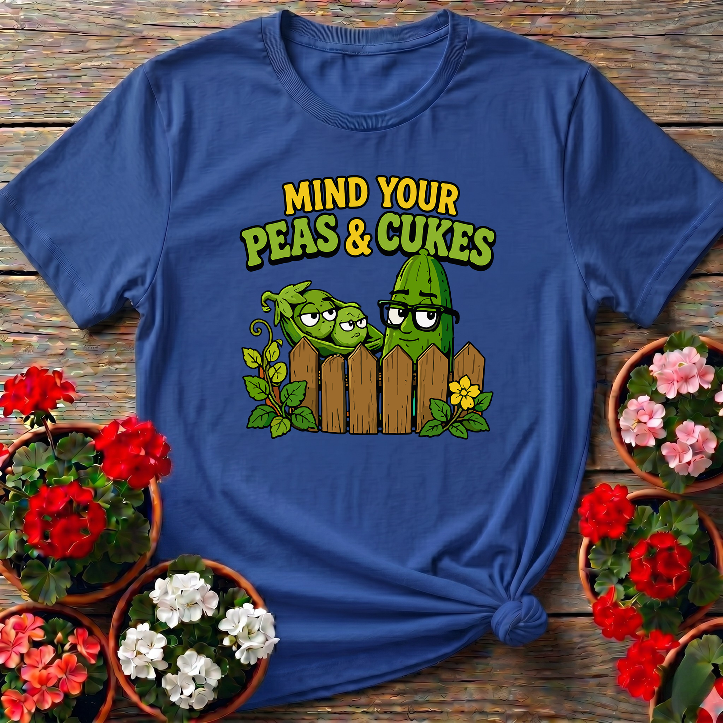 Mind Your Peas and Cukes Funny Vegetable Garden Shirt