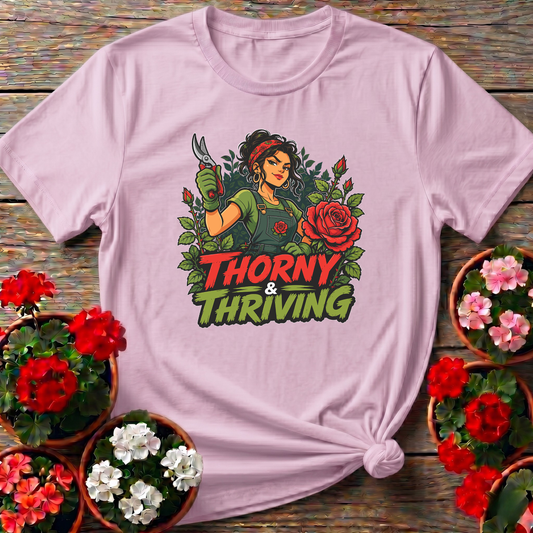 Thorny and Thriving Rose Gardener T-Shirt for Women