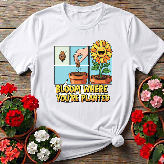 Bloom Where You're Planted Sunflower Comic Strip Tee