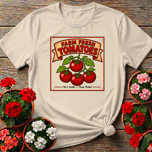 Farm Fresh Tomatoes No.1 Grade Fresh Picked Gardening Tee