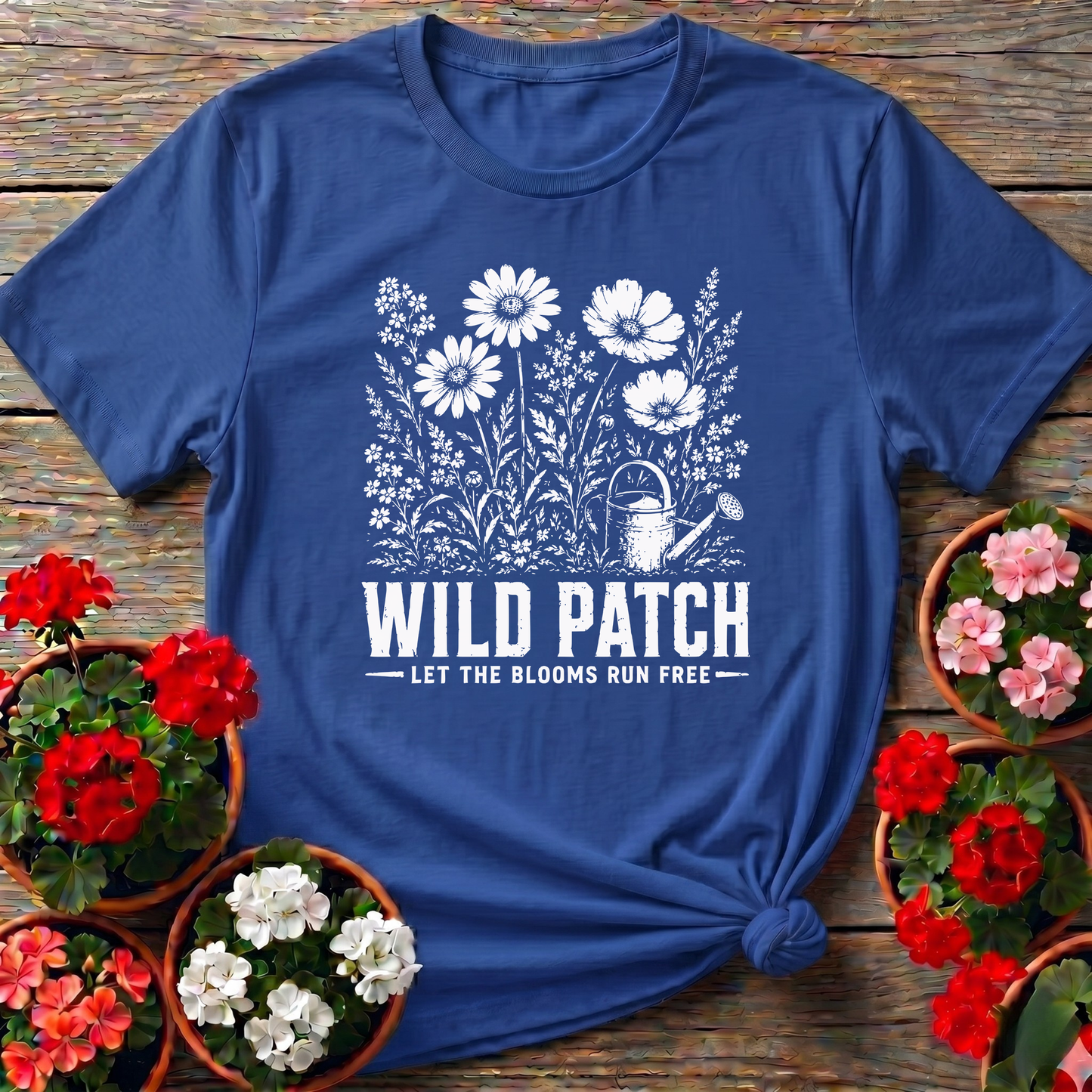Wild Patch Let the Blooms Run Free Wildflower Gardening Tee