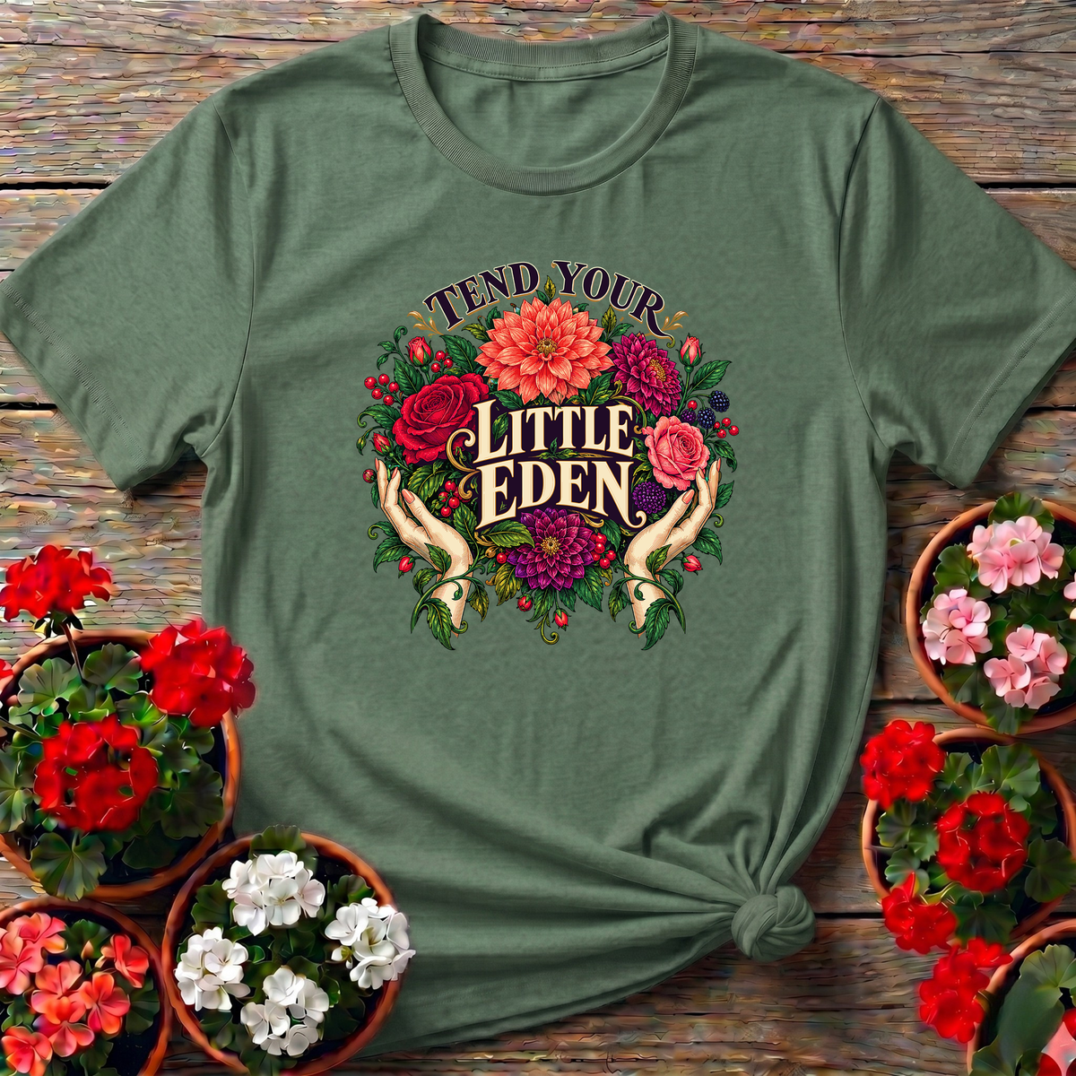 Tend Your Little Eden Floral Gardening T-Shirt