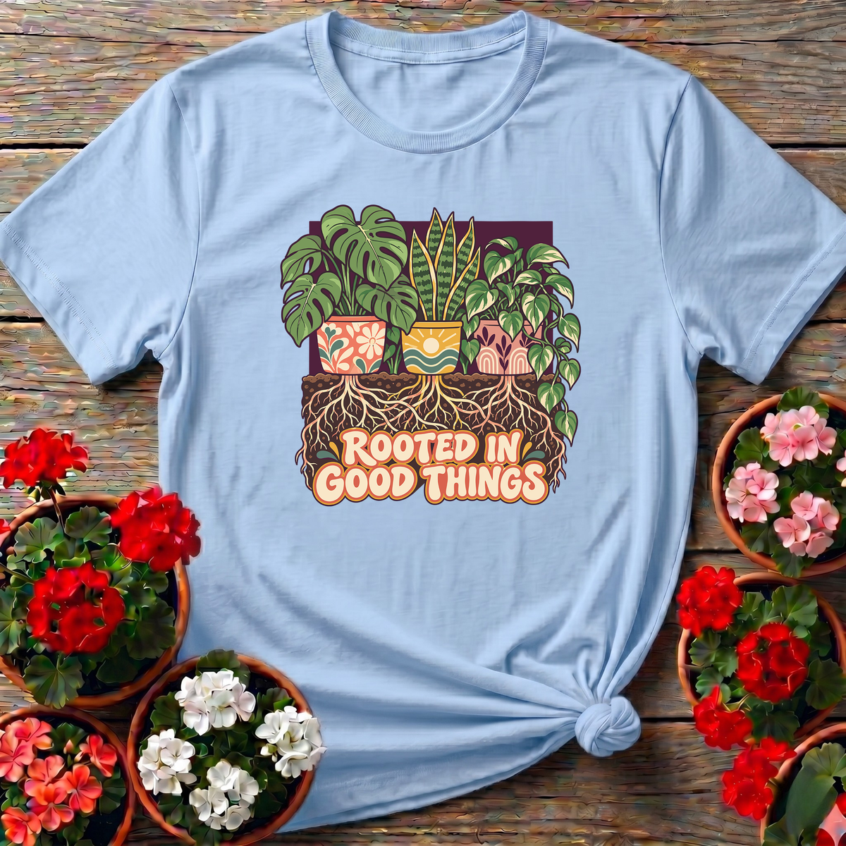 Rooted In Good Things Houseplant Gardening T-Shirt