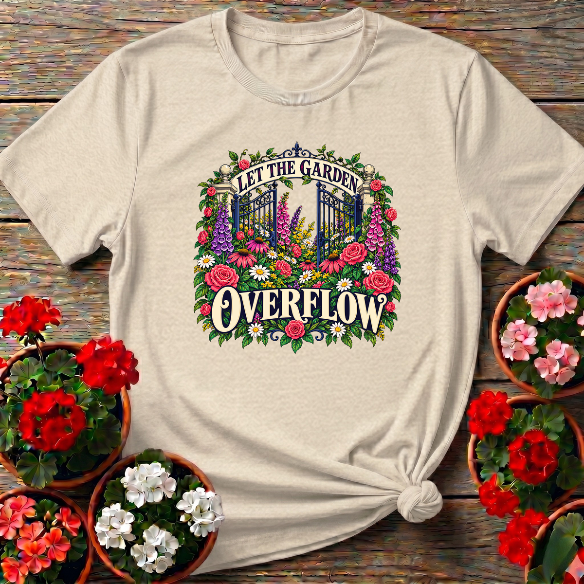 Let the Garden Overflow Floral Gate Gardening T-Shirt