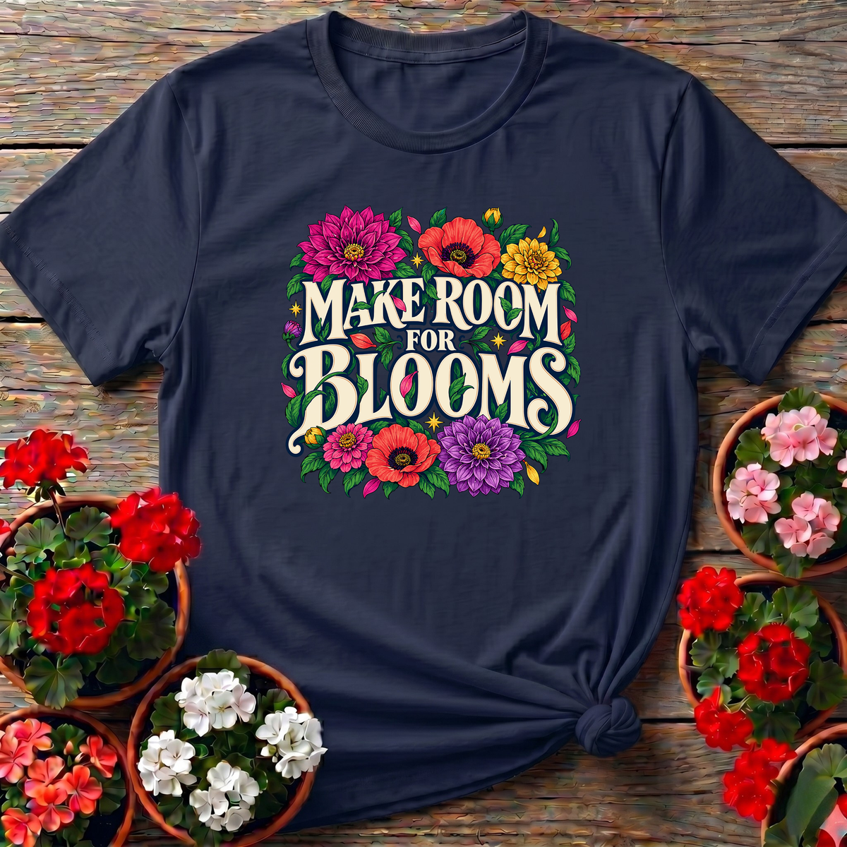 Make Room for Blooms Floral Gardening Tee