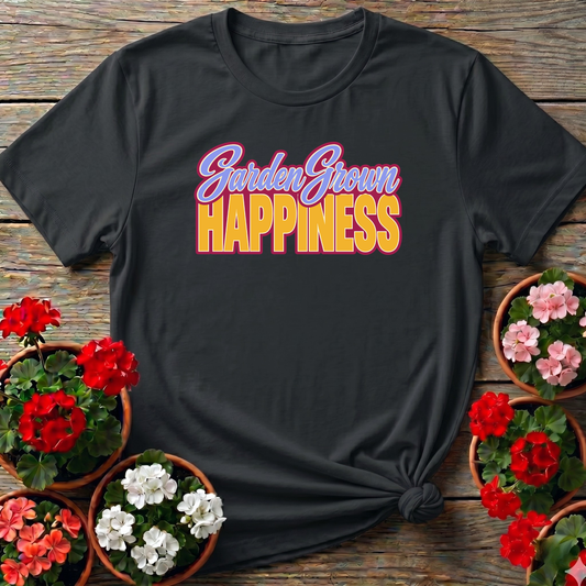 Garden Grown Happiness Gardening T-Shirt for Plant Lovers