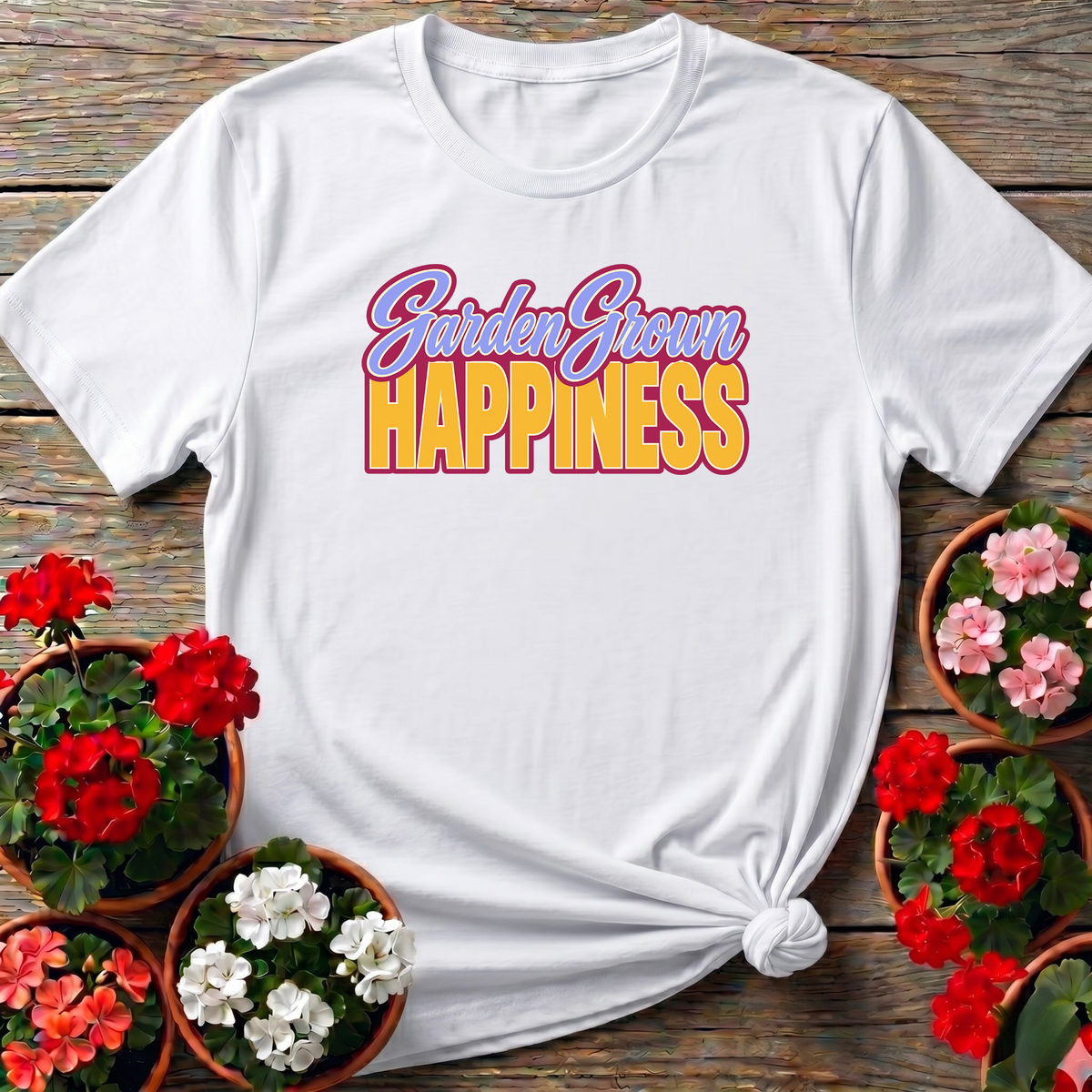 Garden Grown Happiness Gardening T-Shirt for Plant Lovers