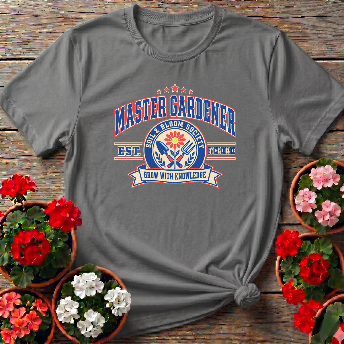 Master Gardener Soil and Bloom Society Gardening Tee
