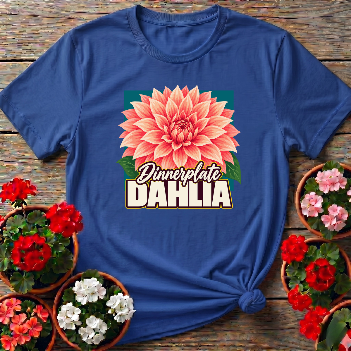 Dinnerplate Dahlia Flower Gardening T-Shirt for Gardeners