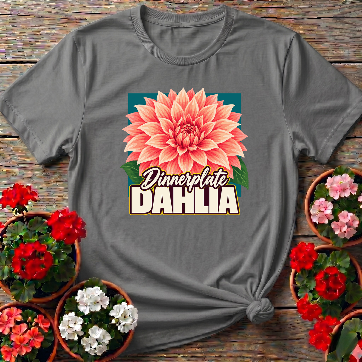 Dinnerplate Dahlia Flower Gardening T-Shirt for Gardeners