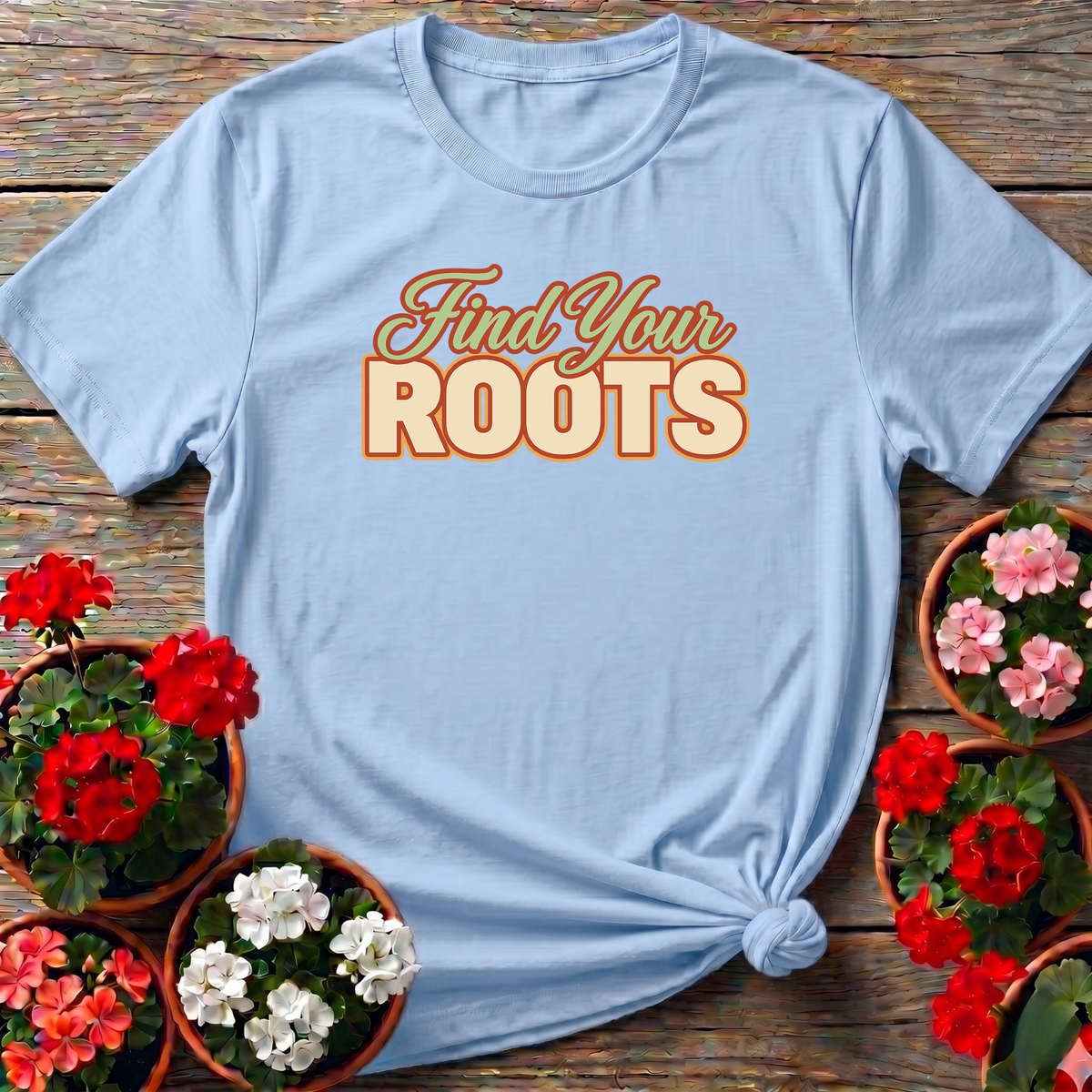 Find Your Roots Retro Gardening Tee for Plant Lovers
