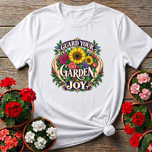 Guard Your Garden Joy Sunflower Floral Gardening T-Shirt